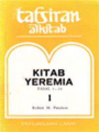 Image of Tafsiran Alkitab: Kitab Yeremia 1 (Fasal 1-24)