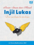 Pesan Iman Dan Moral Injil Lukas: Dari Perikopa Ke Perikopa