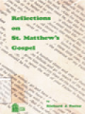 Reflections On St. Matthew's Gospel