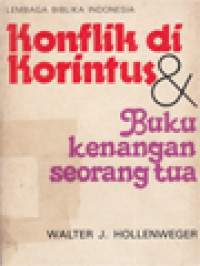 Image of Konflik Di Korintus Dan Buku Kenangan Seorang Tua: Dua Cerita Yang Memberi Terang Tentang Cara Kitab Suci Ditulis