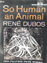 Image of So Human An Animal
