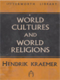 World Cultures And World Religions: The Coming Dialogue
