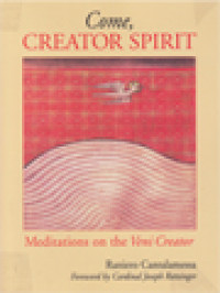 Image of Come, Creator Spirit: Meditations On The Veni Creator