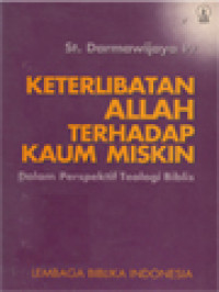 Image of Keterlibatan Allah Terhadap Kaum Miskin: Dalam Perspektif Teologi Biblis