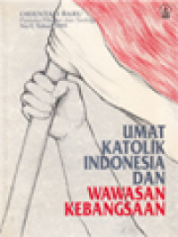 Image of Umat Katolik Indonesia Dan Wawasan Kebangsaan