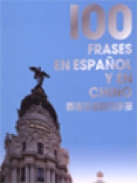Image of 100 Frases En Espanol Y En Chino