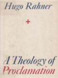 A Theology Of Proclamation