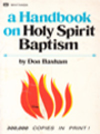 Image of A Handbook On Holy Spirit Baptism: 37 Questions And Answers On The Baptism In The Holy Spirit And Speaking In Tongues