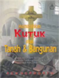 Image of Mematahkan Kutuk Atas Tanah Dan Bangunan