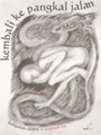 Image of Kembali Ke Pangkal Jalan (Kumpulan Cerpen)