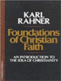 Image of Foundations Of Christian Faith: An Introduction To The Idea Of Christianity