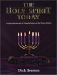 Image of The Holy Spirit Today: A Concise Survey Of The Doctrine Of The Holy Ghost