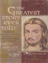Image of The Greatest Story Ever Told: A Tale Of The Greatest Life Ever Lived
