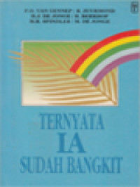 Image of Ternyata Ia Sudah Bangkit: Diskusi Tentang Kebangkitan Yesus Kristus