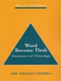 Image of Word Become Flesh: Dimensions Of Christology