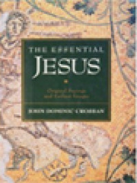 Image of The Essential Jesus: Original Sayings And Earliest Images