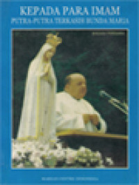 Image of Kepada Para Imam, Putra-Putra Terkasih Bunda Maria I