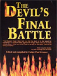Image of The Devil's Final Battle: How The Current Rejection Of The Message Of Fatima Causes The Present Crisis In The Church And The World / Father Paul Kramer (Edited)