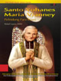 Image of Santo Yohanes Maria Vianney: Pelindung Para Imam