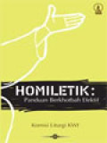 Homiletik: Panduan Berkhotbah Efektif