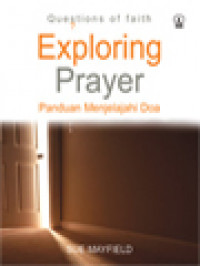Image of Exploring Prayer (Panduan Menjelajahi Doa), Questions Of Faith