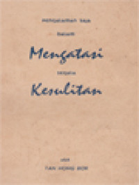 Image of Pengalaman Saya Dalam Mengatasi Segala Kesulitan