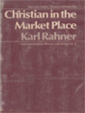 Christian In The Market Place III: Mission And Grace