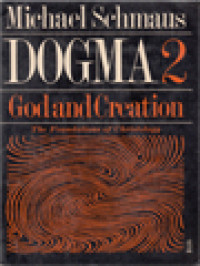 Image of Dogma 2: God And Creation - The Foundation Of Christology