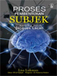 Image of Proses Pembentukan Subjek: Antropologis Filosofis Jacques Lacan