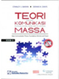 Image of Teori Komunikasi Massa: Dasar, Pergolakan, Dan Masa Depan