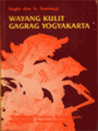 Image of Wayang Kulit Gagrag Yogyakarta: Morfologi,Tatahan,Sunggingan Dan Teknik Pembuatannya