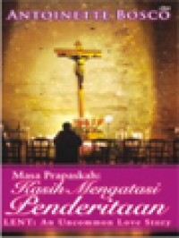 Image of Masa Prapaskah: Kasih Mengatasi Penderitaan