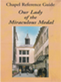 Image of Chapel Reference Guide: Our Lady Of The Miraculous Medal