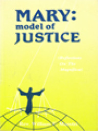 Image of Mary: Model Of Justice (Reflections On The Magnificat)