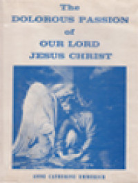 Image of The Dolorous Passion Of Our Lord Jesus Christ