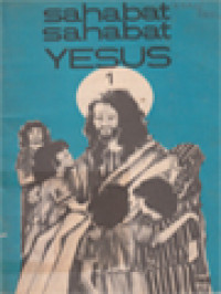 Image of Sahabat-Sahabat Yesus 1 - 17