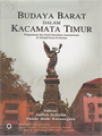 Image of Budaya Barat Dalam Kacamata Timur: Pengalaman Dan Hasil Penelitian Antropologi Di Sebuah Kota Di Jerman / Judith Schlehe, Pande Made Kutanegara (Editor)