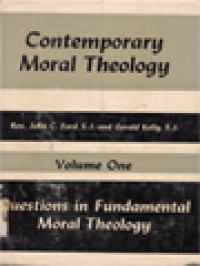 Image of Contemporary Moral Theology I: Question In Fundamental Moral Theology
