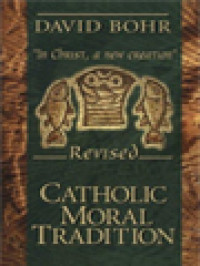 Image of Catholic Moral Tradition: 