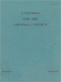 Catechism For The Universal Church