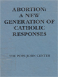 Image of Abortion: A New Generation Of Catholic Responses / Stephen J. Heaney (Editor)