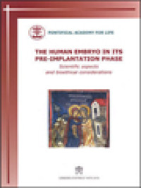 Image of The Human Embryo In Its Pre-Implantation Phase: Scientific Aspects And Bioethical Considerations