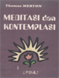 Image of Meditasi Dan Kontemplasi: Sebuah Petunjuk Praktis