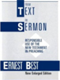 Image of From Text To Sermon: Responsible Use The New Testament In Preaching