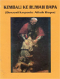 Image of Kembali Ke Rumah Bapa (Devosi Kepada Allah Bapa)