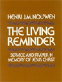 Image of The Living Reminder: Service And Prayer In Memory Of Jesus Christ