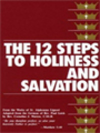 Image of The 12 Steps To Holiness And Salvation: From The Works Of St. Alphonsus Liguori