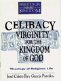 Image of Celibacy Virginity For The Kingdom Of God
