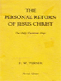 Image of The Personal Return Of Jesus Christ: The Only Christian Hope