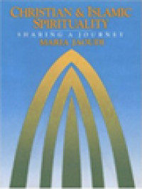Image of Christian & Islamic Spirituality: Sharing A Journey